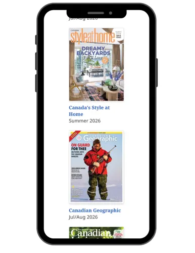 Mobile screen display of Canada's Style at home and Canadian Geographic magazine covers